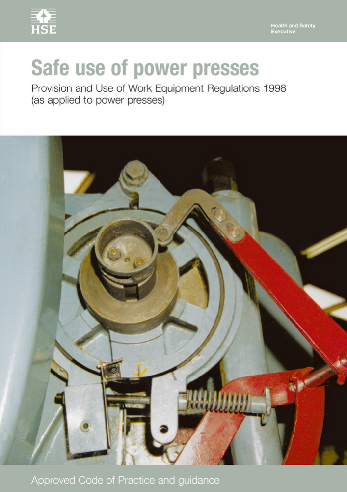 Safe use of power presses: approved code of practice, L112