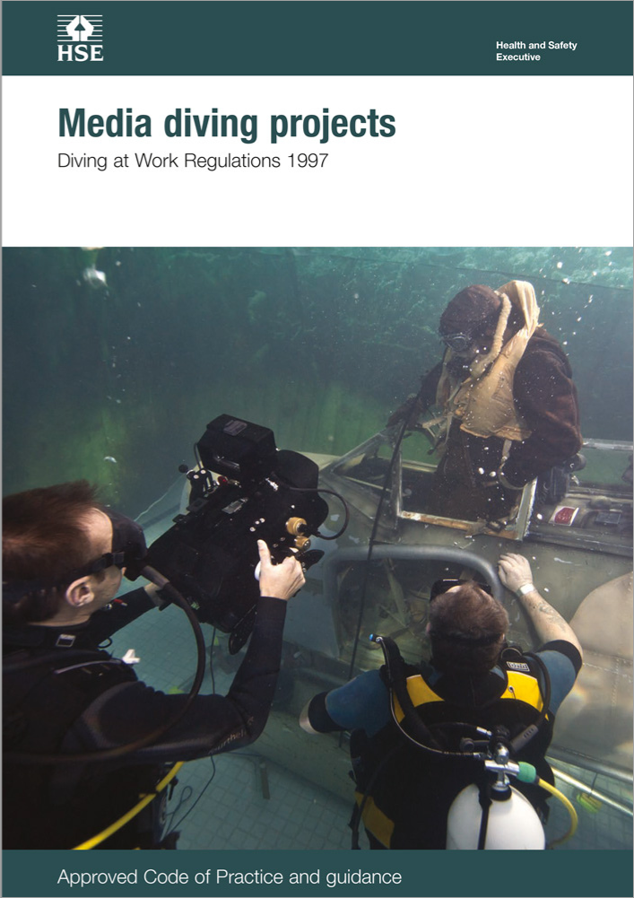 Media diving projects: diving at work regulations 1997: approved code of practice, L106