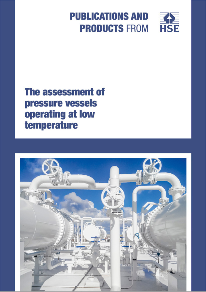 The assessment of pressure vessels operating at low temperature, HSG93